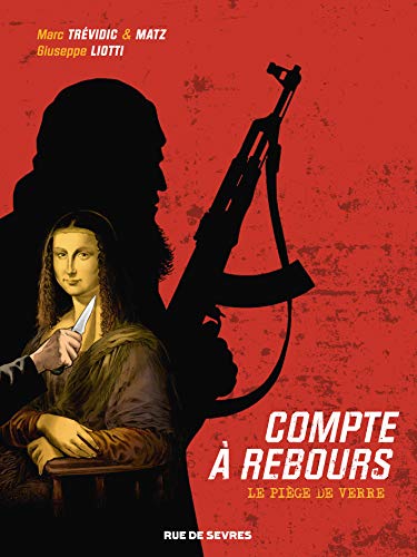 Stock image for Compte  Rebours. Vol. 2. Le Pige De Verre for sale by RECYCLIVRE