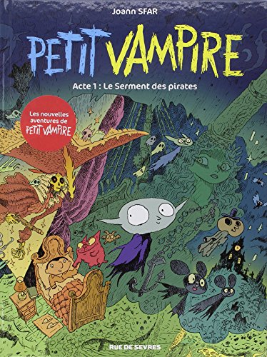 Beispielbild fr Petit Vampire - Tome 1. Le serment des pirates zum Verkauf von Revaluation Books