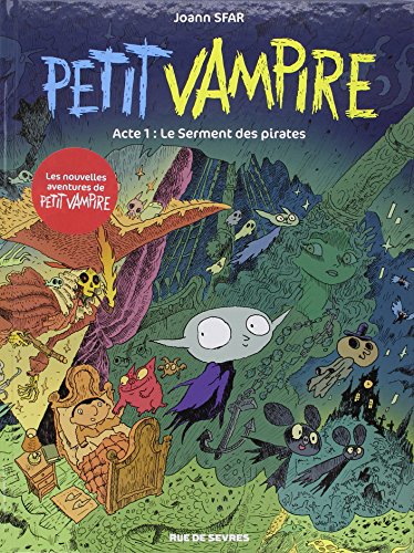 Stock image for Petit Vampire - Tome 1. Le serment des pirates for sale by Revaluation Books