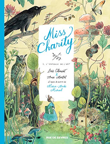 Beispielbild fr Miss Charity tome 1 - bd: L'enfance de l'art zum Verkauf von Gallix