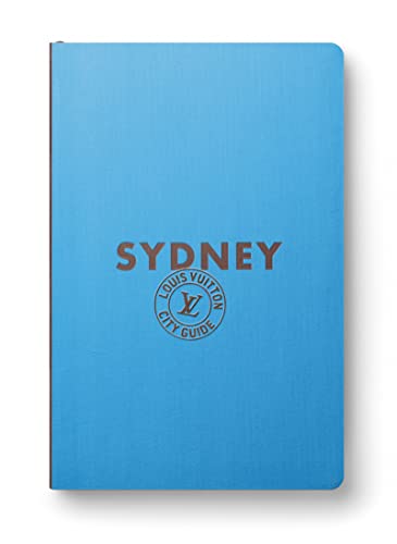 Stock image for SYDNEY CITY GUIDE 2015-2016 version anglaise (LOUIS VUITTON CITY GUIDE) for sale by HPB Inc.