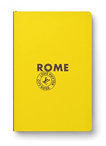 Stock image for ROME CITY GUIDE 2019 (anglais) (CITY GUIDES LOUIS VUITTON) for sale by Gathered Images