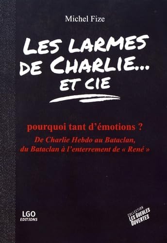 Stock image for Les larmes de Charlie et Cie for sale by medimops