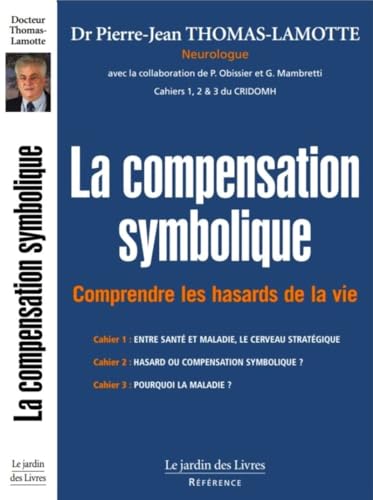 Beispielbild fr La compensation symbolique zum Verkauf von Revaluation Books