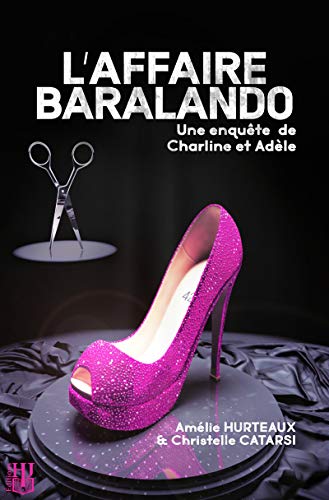 Beispielbild fr L'affaire Baralando : Une enqute de Charline et Adle zum Verkauf von Buchpark