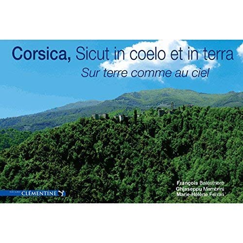 Imagen de archivo de Corsica, Sicut in coelo et in Terra a la venta por Ammareal