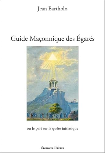 Beispielbild fr Guide Maonnique des Egars ou le pari sur la qute initiatique zum Verkauf von Gallix