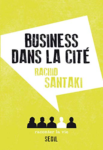Beispielbild fr Business dans la cit [Broch] Santaki, Rachid zum Verkauf von BIBLIO-NET