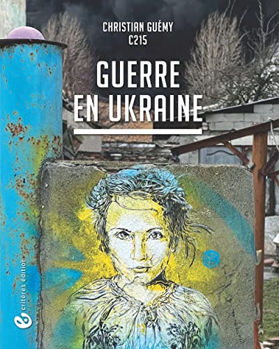 Stock image for Christian Gumy - C215 / Guerre en Ukraine for sale by Gallix