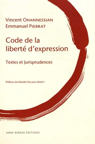 Stock image for Code de la libert d'expression: Textes et jurisprudences for sale by Ammareal