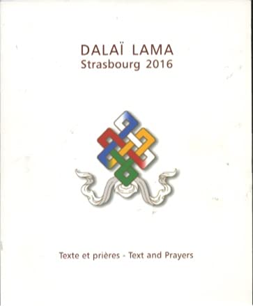 9782370410917: Dala Lama Strasbourg 2016 - Texte et prires - Text and Prayers