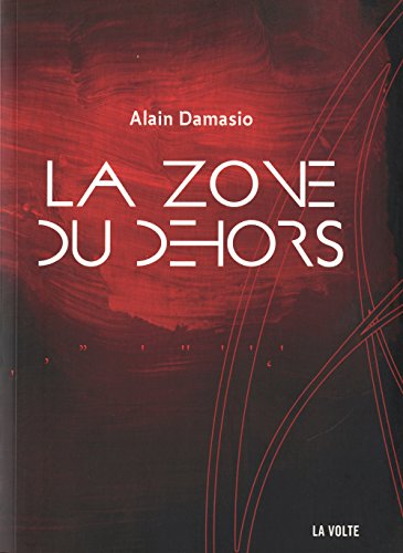 Stock image for La zone du dehors for sale by medimops