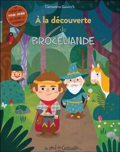 Beispielbild fr A La Dcouverte De Brocliande zum Verkauf von RECYCLIVRE