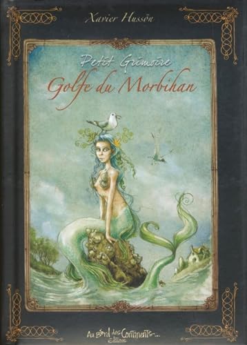 Beispielbild fr Petit Grimoire du Golfe du Morbihan zum Verkauf von Revaluation Books