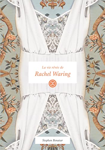 Stock image for La Vie rve de Rachel Waring for sale by Ammareal