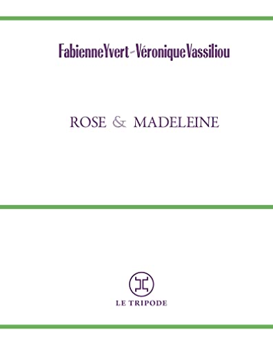 Beispielbild fr Rose et Madeleine zum Verkauf von Revaluation Books