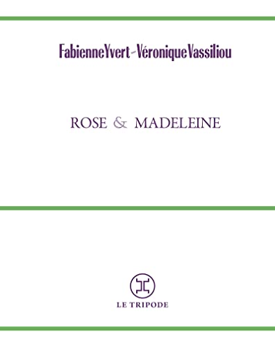 Stock image for Rose et Madeleine for sale by Revaluation Books