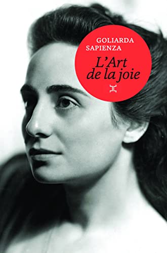 Stock image for L'art de la joie (ne) - Goliarda Sapienza for sale by Book Hmisphres