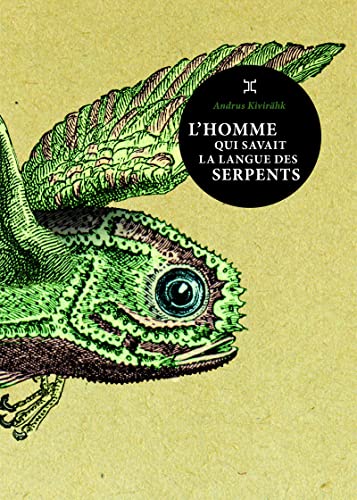 Beispielbild fr L'Homme qui savait la langue des serpents zum Verkauf von WorldofBooks