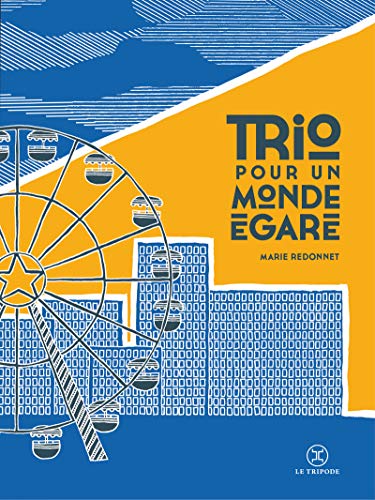 Stock image for Trio pour un monde gar for sale by Ammareal