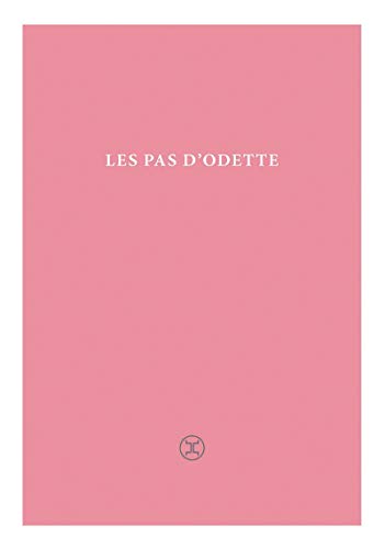 Stock image for Les pas d'Odette for sale by books-livres11.com