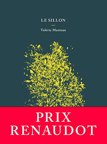 Stock image for Le sillon - Prix Renaudot 2018 for sale by HPB Inc.
