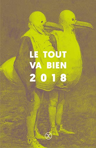 Beispielbild fr Le tout va bien 2018 zum Verkauf von medimops
