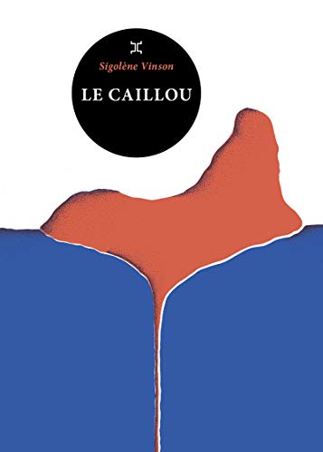 Beispielbild fr Le caillou zum Verkauf von Ammareal
