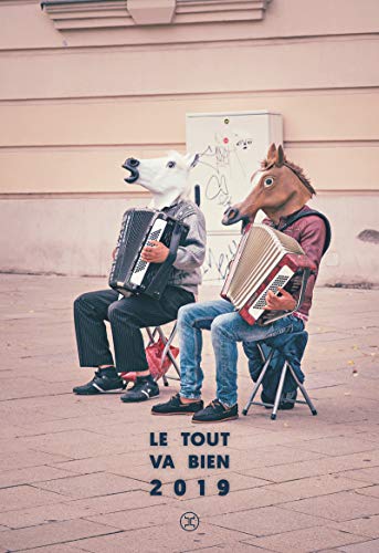 Stock image for Le tout va bien 2019 for sale by Librairie Th  la page