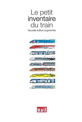 Stock image for Le petit inventaire du train for sale by Librairie Th  la page