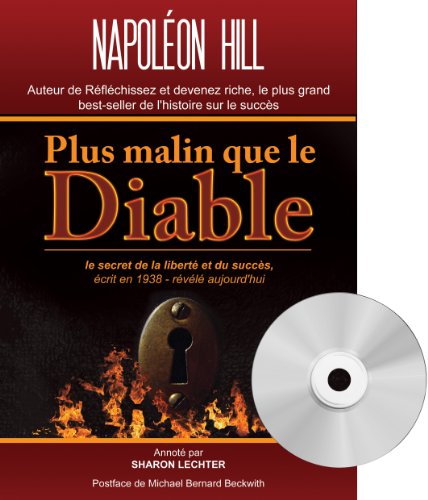 9782370650009: Plus malin que le diable: Le secret de la libert et du succs