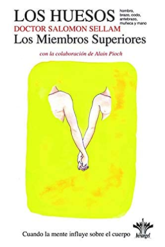 Stock image for HUESOS: LOS MIEMBROS SUPERIORES, LOS. for sale by KALAMO LIBROS, S.L.