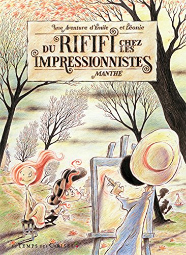 Beispielbild fr DU RIFIFI CHEZ LES IMPRESSIONNISTES zum Verkauf von WorldofBooks
