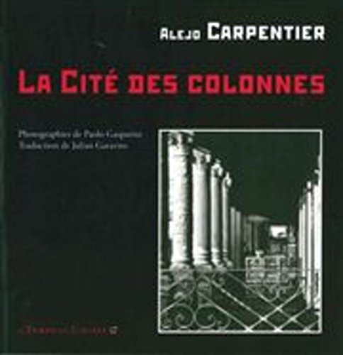 9782370710666: La cit des colonnes (Commun'art)