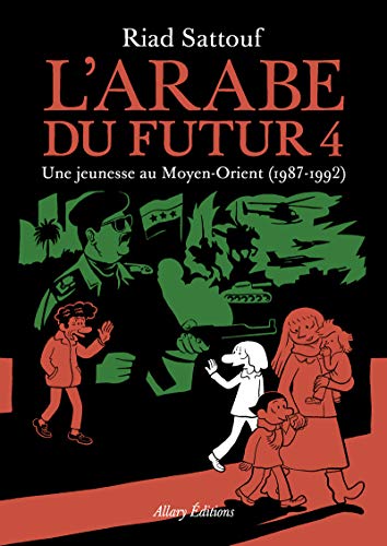 Stock image for LArabe du futur - volume 4 (4) (French Edition) for sale by Red's Corner LLC