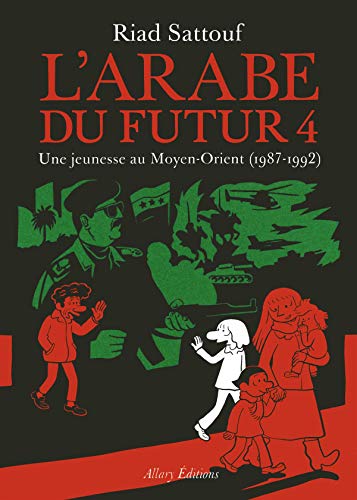 Stock image for LArabe du futur - volume 4 (4) (French Edition) for sale by Red's Corner LLC