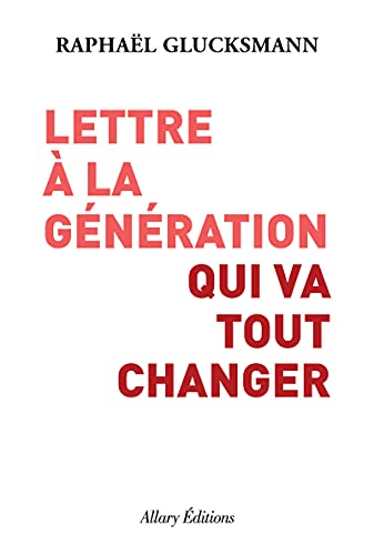 Stock image for Lettre  la g n ration qui va tout changer for sale by WorldofBooks