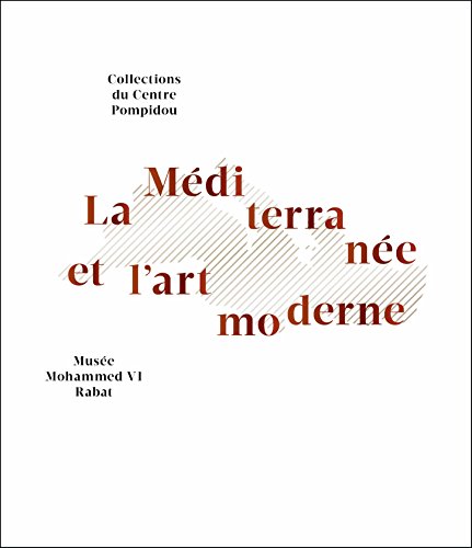 Stock image for Mediterranee et l'art moderne (La) Briend christian for sale by Au bon livre