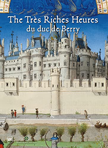 Imagen de archivo de The Tr?s Riches Heures du duc de Berry a la venta por Reuseabook
