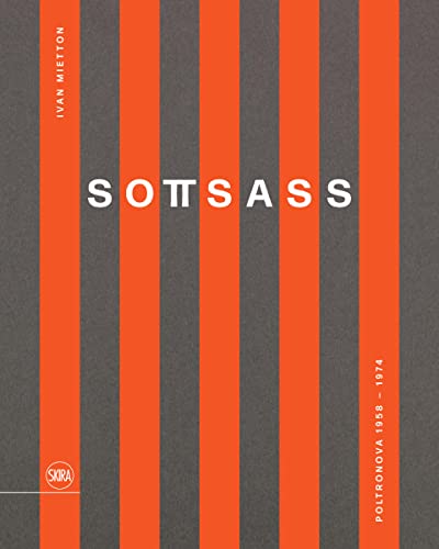 9782370741684: Sottsass (Bilingual edition): Poltronova 1958–1974