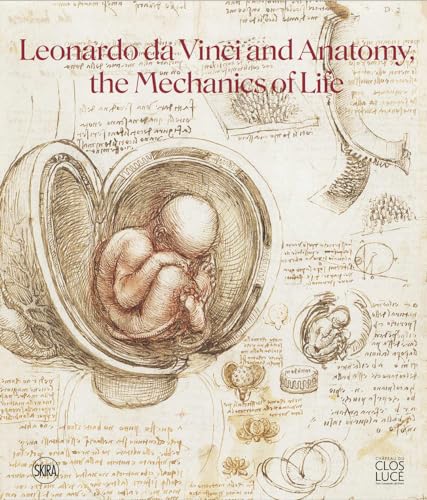 9782370742148: Leonardo da Vinci and Anatomy: The Mechanics of Life