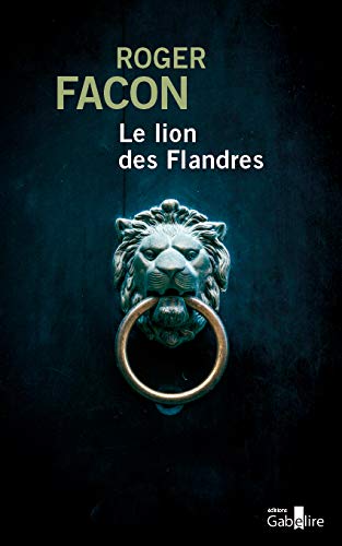 Imagen de archivo de Le lion des Flandres a la venta por Ammareal