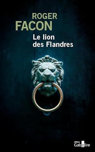 Stock image for Le lion des Flandres for sale by Ammareal