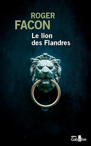 Stock image for Le lion des Flandres for sale by Ammareal