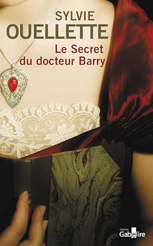 9782370830265: Le secret du docteur Barry