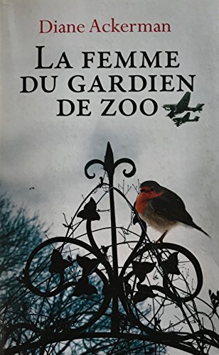 Imagen de archivo de La femme du gardien de zoo a la venta por Ammareal