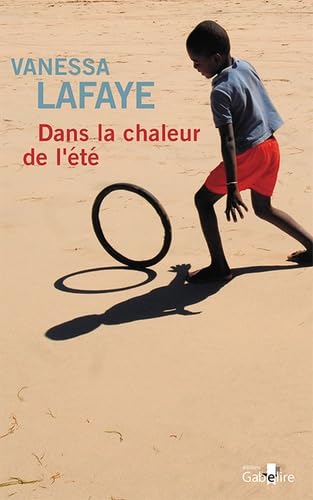 9782370831071: Dans la chaleur de l't (French Edition)