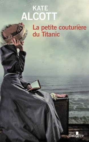 Stock image for La petite couturire du Titanic for sale by Ammareal