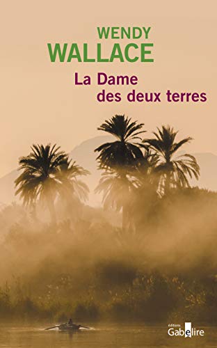 Stock image for La dame des deux terres for sale by Ammareal