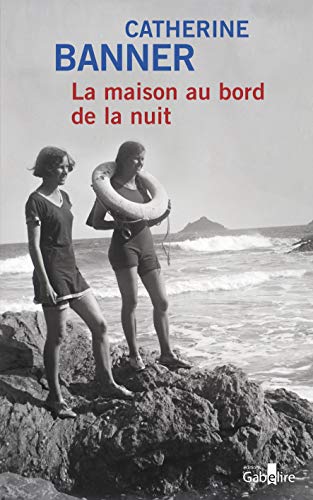 9782370831576: La maison au bord de la nuit (French Edition)